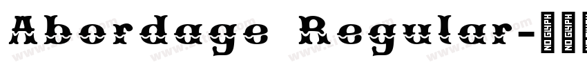 Abordage Regular字体转换 Abordage Regular字体转换